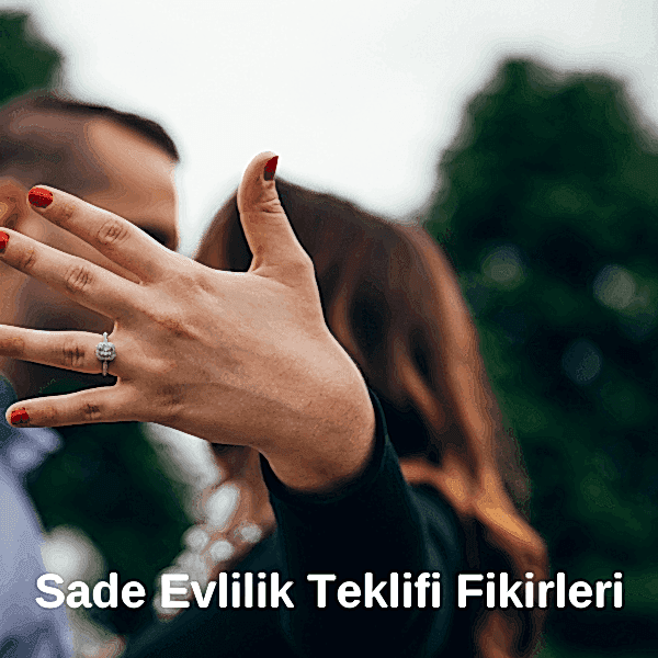 Sade Evlilik Teklifi Fikirleri